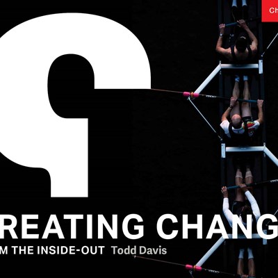 Creating Change from the Inside-Out